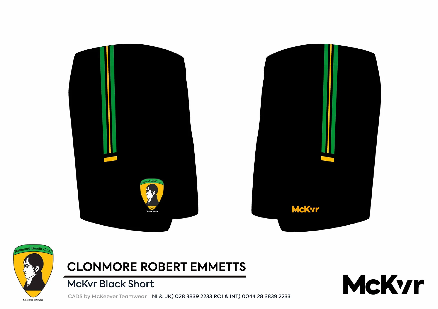 Clonmore Roberts Emmetts McKvr Shorts - Black