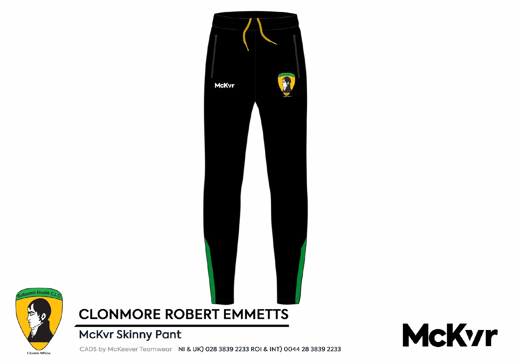 Clonmore Roberts Emmetts McKvr Skinny Pants